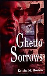 Ghetto Sorrows