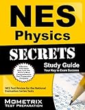 NES Physics (308) Exam Secret