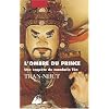 L'ombre du prince : Une enqu�te du mandarin T�n