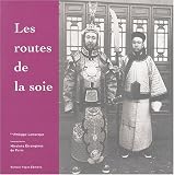 Les routes de la soie