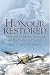 Search : HONOUR RESTORED: The Battle of Britain, Dowding and the Fight for Freedom
