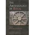 The Archaeology of Ritual (Cotsen Advanced Seminars) (Cotsen Advanced Seminars) by Evangelos Kyriakidis