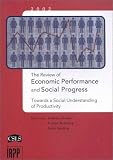 The Review of Economic Performance and Social Progress 2002: Towards a Social Understanding of Productivity (Institute for Research on Public Policy)