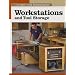 Workstations and Tool Storage (New Best of Fine Woodworking)