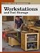  : Workstations and Tool Storage (New Best of Fine Woodworking) (New Best of Fine Woodworking)