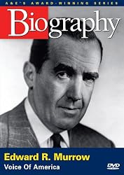 Biography - Edward R. Murrow: Voice of America