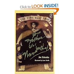 Your Mother Was a Neanderthal (Time Warp Trio)