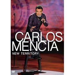 Carlos Mencia: New Territory