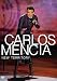 Carlos Mencia: New Territory