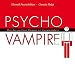 Psychovampire - �ber den positiven Umgang mit Energier�ubern (4 Audio-CDs + 1 Bonus DAISY-MP3-CD)
