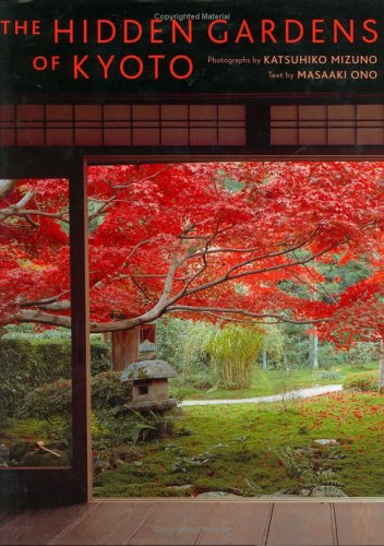 City Travel Guides Discounted  Books : The Hidden Gardens of Kyoto