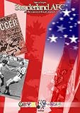 Stars in stripes : Sunderland AFC as The Vancouver Royal Canadians