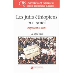 Les Juifs �thiopiens en Isra�l : Chronique d'une int�gration manqu�e ?