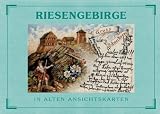 Riesengebirge in alten Ansichtskarten