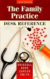 The Family Practice Desk Reference