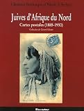 Revue Bleu autour  / Juives d'Afrique du Nord : Cartes postales (1885-1930)