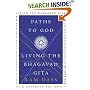 Paths to God: Living the Bhagavad Gita