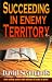 Book Succeeding in Enemy Territory