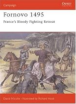 Fornovo, 1495 (Osprey Military Campaign)