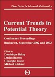 Current Trends in Potential Theory (Theta Series in Advanced Mathematics)