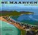 St. Maarten, Saba and St. Eustatius: With 32 Pages of Color Photographs (DLB46274XIII)
