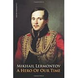 A Hero of Our Timeby Mikhail Lermontov