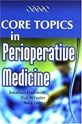 Core Topics in Perioperative Medicine