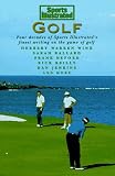 Sports Illustrated Golf (Four Decades of Sports Illustrated's Finest Writing on the Game of Golf)