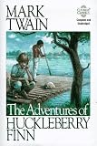 The Adventures of Huckleberry Finn (Courage Classics)