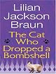 The Cat Who Dropped A Bombshell