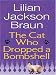 The Cat Who Dropped a Bombshell (Thorndike Paperback Bestsellers)