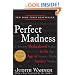 Perfect Madness: Motherhood in the Age of Anxiety