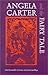 Angela Carter and the Fairy Tale (Marvels & Tales Special Issue, 1)