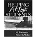 Helping At-Risk Students: A Group Counseling Approach for Grades 6-9