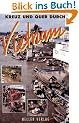 Kreuz und Quer durch Vietnam