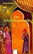 Die Schattenspinnerin. ( Ab 12 J.).