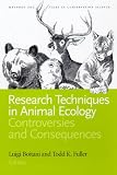 Research Techniques in Animal Ecology