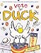 Vote for Duck (Click Clack Moo)