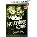 Hollywood Gothic: The Tangled Web of Dracula from Novel to Stage to Screen