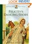 Felicity's Dancing Shoes (American Girls Short Stories)
