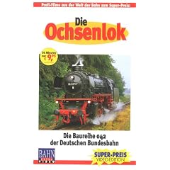 Die Ochsenlok - Die Baureihe 042 der Deutschen Bundesbahn [VHS]