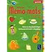 Mon premier M�mo-mots Cycle 2 CP-CE1 : Ma�trise du code graphonologique, D�veloppement de la m�moire orthographique