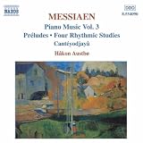 Olivier Messiaen: Piano Music, Vol. 3