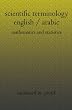 Scientific Terminology English / Arabic: mathematics and statistics