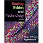 Society, Ethics, and Technology