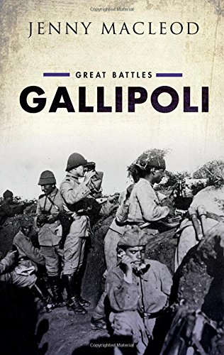 Gallipoli: Great Battles Series, by Jenny Macleod