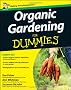 Organic Gardening For Dummies (UK Edition)