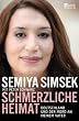 Schmerzliche Heimat: Deutschland und der Mord an meinem Vater