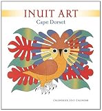 Inuit Art 2013 Calendar: Cape Dorset