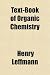 Text-Book of Organic Chemistry